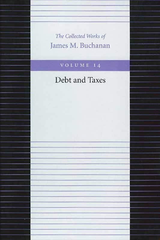 BuchananV14DebtTaxes 9780865972407 800h 72